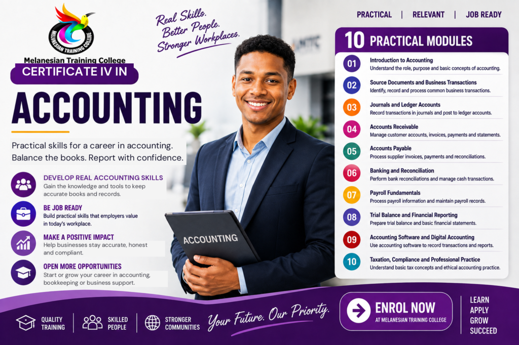 Certificate IV in Accounting at Melanesian Training College - ten practical modules